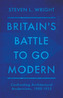 Britain's Battle To Go Modern