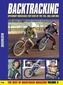 Bactracking: for Speedway Fans of the 70s, 80s and 90s