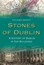 Stones of Dublin