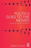 Politics Goes to the Movies