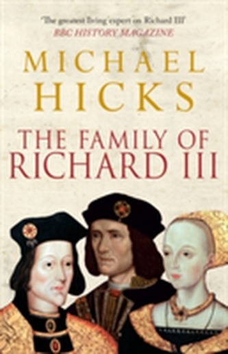 The Family of Richard III