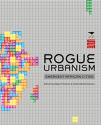 Rogue Urbanism
