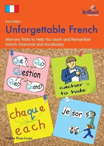 Unforgettable French, 2nd Edition
