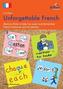 Unforgettable French, 2nd Edition