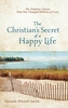 The Christian's Secret of a Happy Life