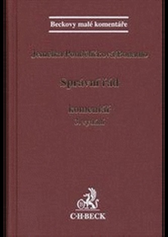 Správní řád. Komentář. 3. vydání Správní řád. Komentář. 3. vydání