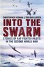 Into the Swarm