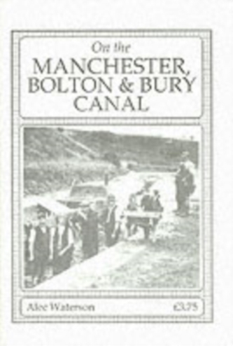 On the Manchester, Bolton and Bury Canal