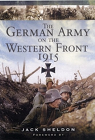 The German Army on the Western Front 1915