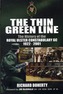 The Thin Green Line