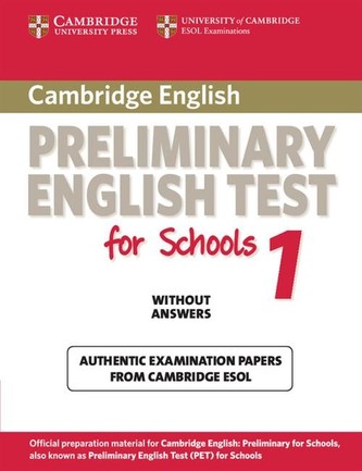 Cambridge Preliminary English Test for Schools 1 Student's Book without Answers