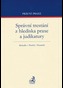 Správní trestání z hlediska praxe a judikatury.