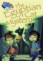 Race Further with Reading: The Egyptian Cat Mystery