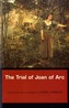 The Trial of Joan of Arc
