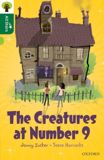 Oxford Reading Tree All Stars: Oxford Level 12        : The Creatures at Number 9