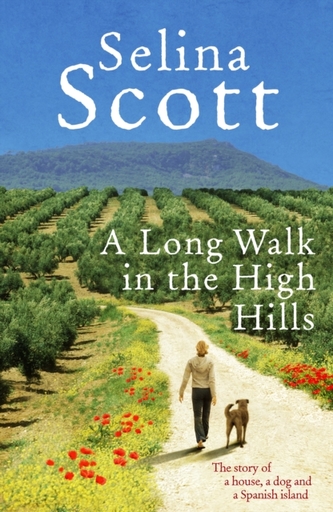 A Long Walk in the High Hills