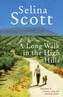 A Long Walk in the High Hills