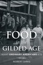 Food in the Gilded Age