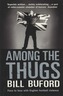 Among The Thugs