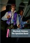 Dominoes: Starter: Sherlock Holmes Speckled Band
