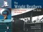 The Wright Brothers for Kids