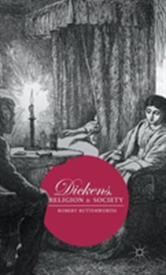 Dickens, Religion and Society