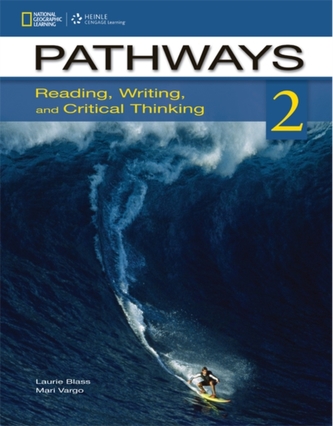Pathways 2: Reading, Writing, and Critical Thinking: Text with Online Access Code