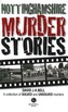 Nottinghamshire Murder Stories