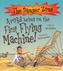 Avoid Being On The First Flying Machine!