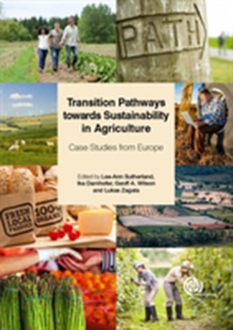 Transition Pathways towards Sustainability in Agriculture