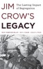 Jim Crow's Legacy