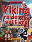 Viking Raiders and Settlers