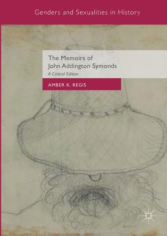 The Memoirs of John Addington Symonds