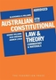 Australian Constitutional Law and Theory - Abridged