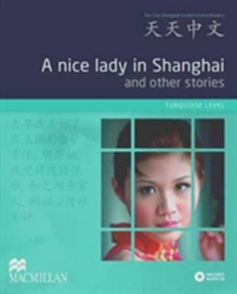 A Nice Lady in Shanghai and Other Stories
