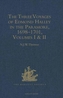 The Three Voyages of Edmond Halley in the Paramore, 1698-1701
