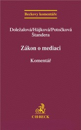 Zákon o mediaci. Komentář.