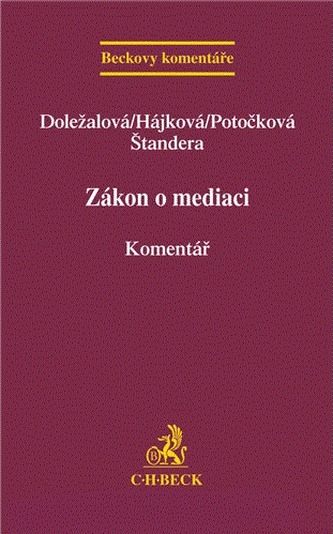 Zákon o mediaci. Komentář.
