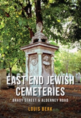 East End Jewish Cemeteries