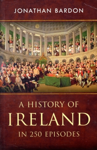 A History of Ireland in 250 Episodes