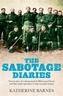 The Sabotage Diaries