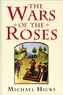 The Wars of the Roses