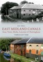 East Midland Canals Through Time
