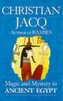Magic and Mystery in Ancient Egypt