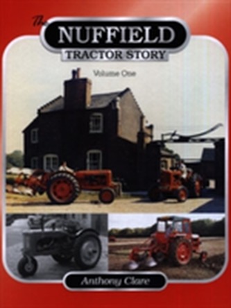 The Nuffield Tractor Story