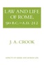Law and Life of Rome, 90 B.C.-A.D. 212
