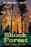 Year 6: Shock Forest and Other Stories
