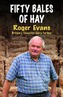 Fifty Bales of Hay