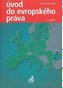 Úvod do evropského práva 5. vydání