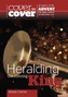 Heralding the Coming King
